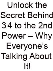 Unlock The Secret Behind 3 4 To The 2nd Power – Why Everyone’s Talking About It!