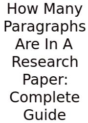 How Many Paragraphs Are In A Research Paper: Complete Guide