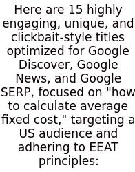 Here Are 15 Highly Engaging, Unique, And Clickbait-style Titles Optimized For Google Discover, Google News, And Google SERP, Focused On 