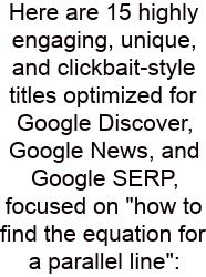 Here Are 15 Highly Engaging, Unique, And Clickbait-style Titles Optimized For Google Discover, Google News, And Google SERP, Focused On 