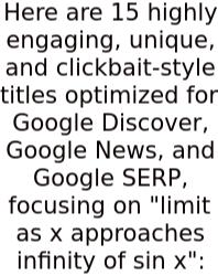 Here Are 15 Highly Engaging, Unique, And Clickbait-style Titles Optimized For Google Discover, Google News, And Google SERP, Focusing On 