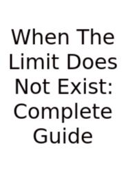 When The Limit Does Not Exist: Complete Guide
