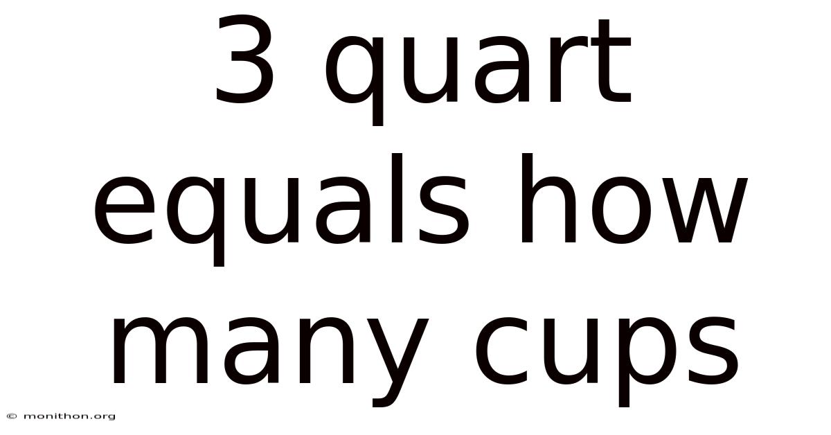 3 Quart Equals How Many Cups