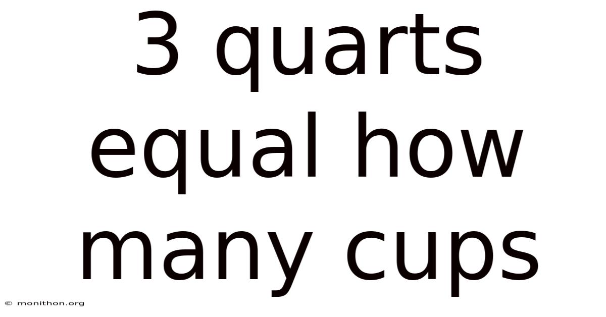 3 Quarts Equal How Many Cups