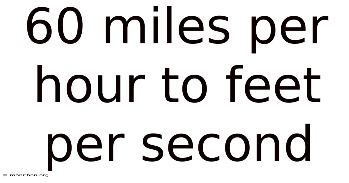60 Miles Per Hour To Feet Per Second