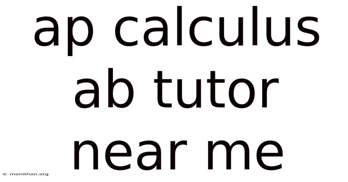 Ap Calculus Ab Tutor Near Me