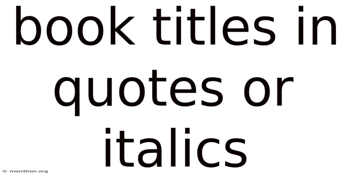 Book Titles In Quotes Or Italics
