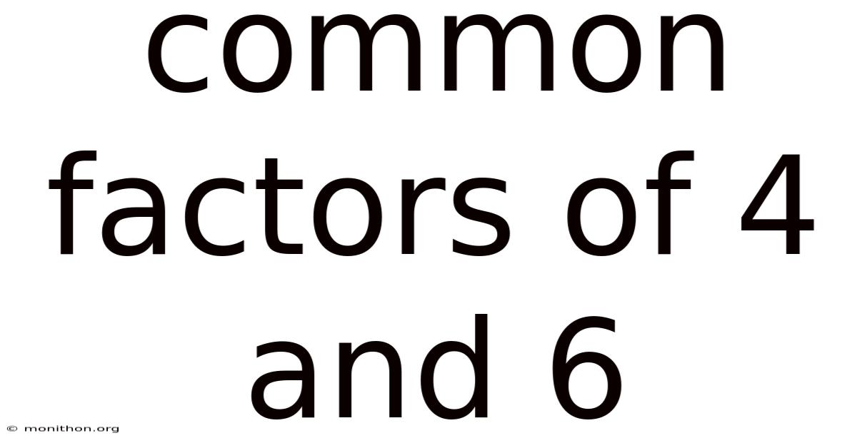 Common Factors Of 4 And 6