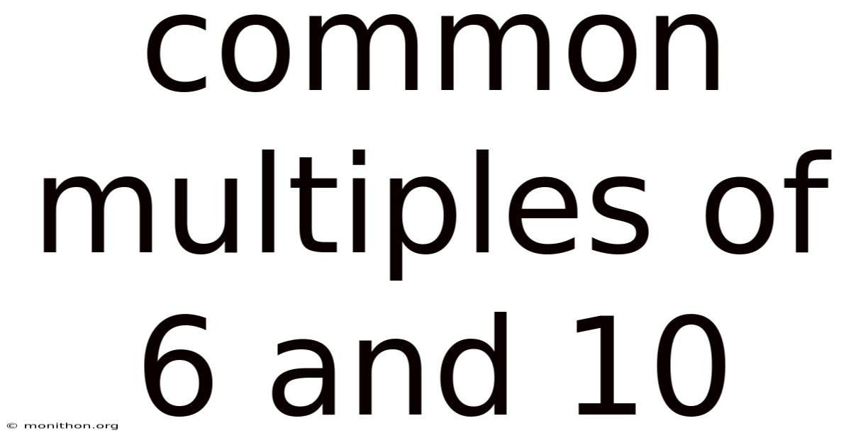 Common Multiples Of 6 And 10