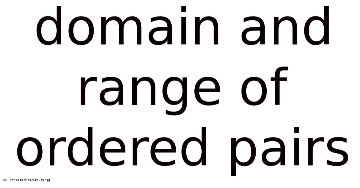 Domain And Range Of Ordered Pairs