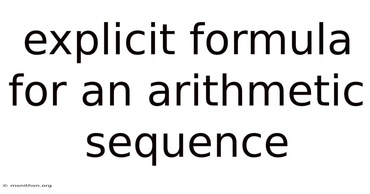 Explicit Formula For An Arithmetic Sequence