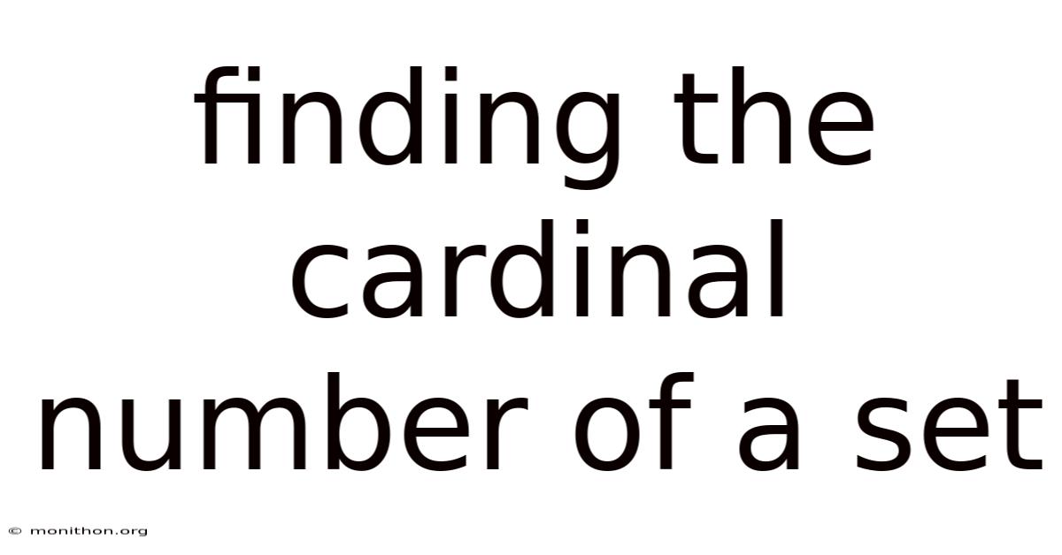 Finding The Cardinal Number Of A Set