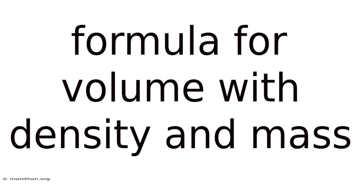 Formula For Volume With Density And Mass