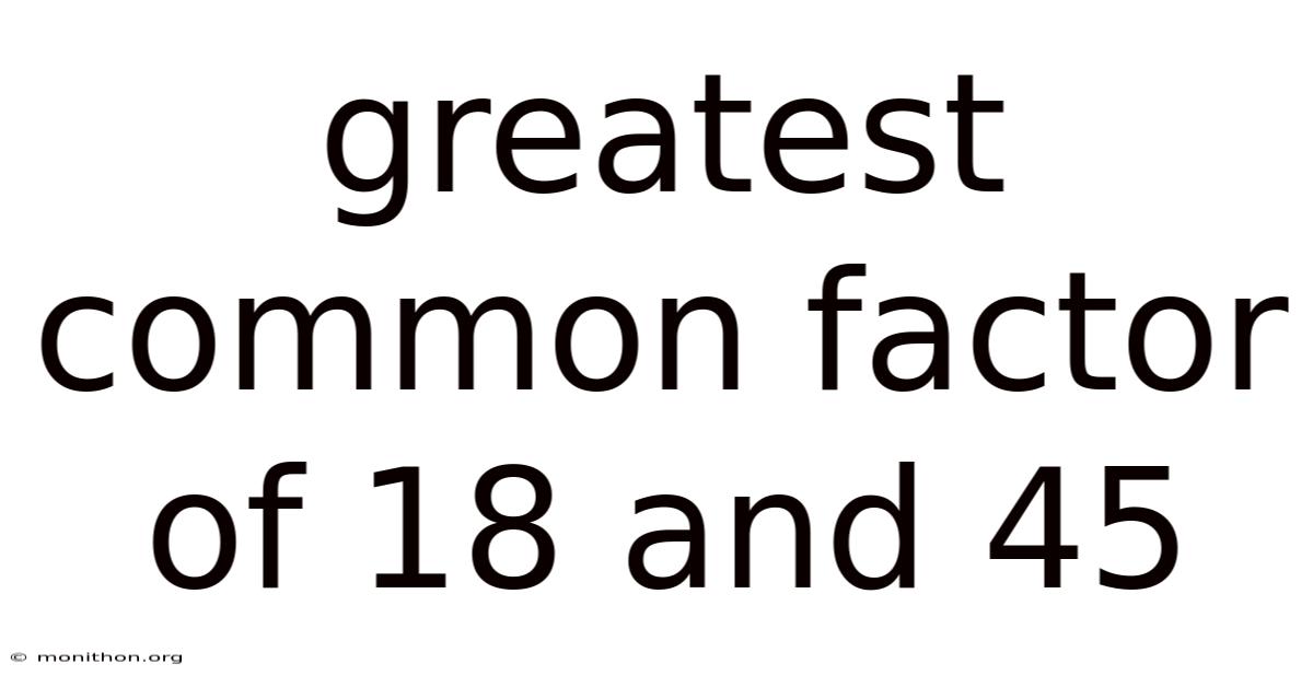 Greatest Common Factor Of 18 And 45