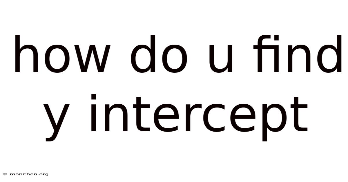 How Do U Find Y Intercept