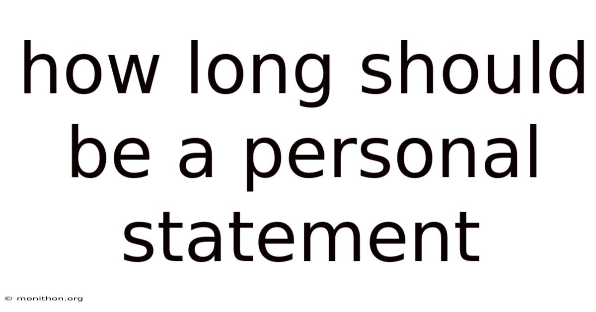 How Long Should Be A Personal Statement