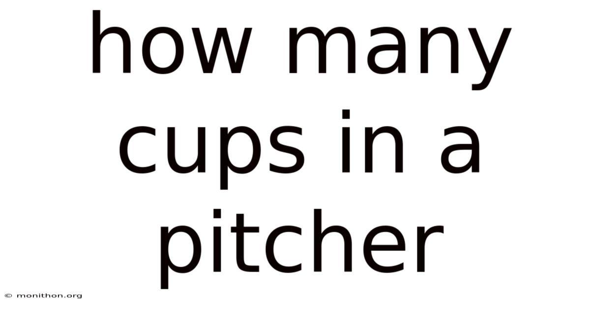 How Many Cups In A Pitcher