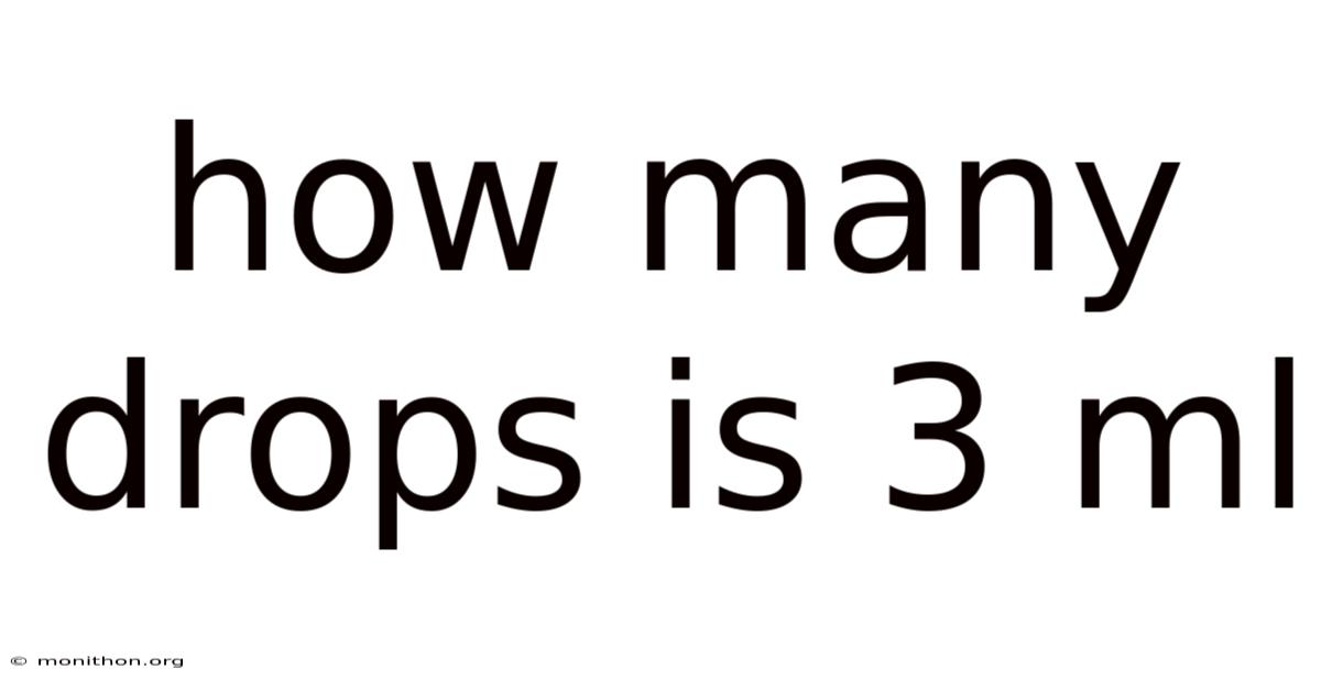How Many Drops Is 3 Ml