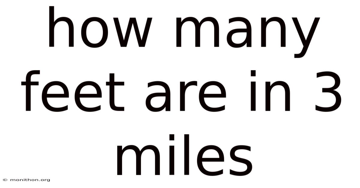 How Many Feet Are In 3 Miles