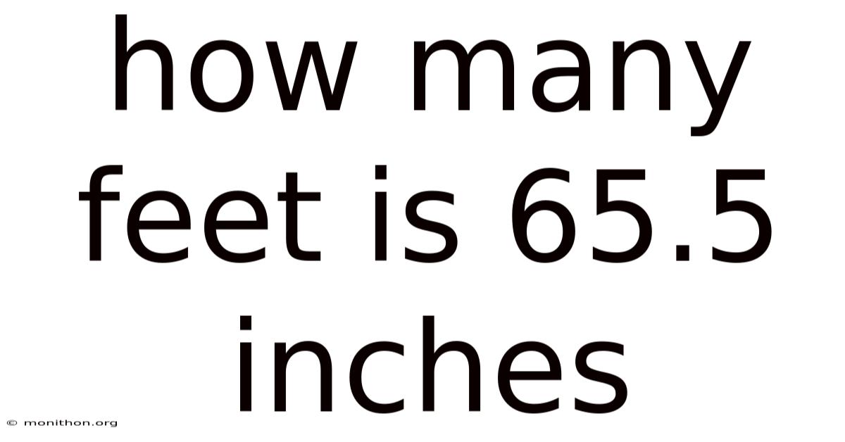 How Many Feet Is 65.5 Inches