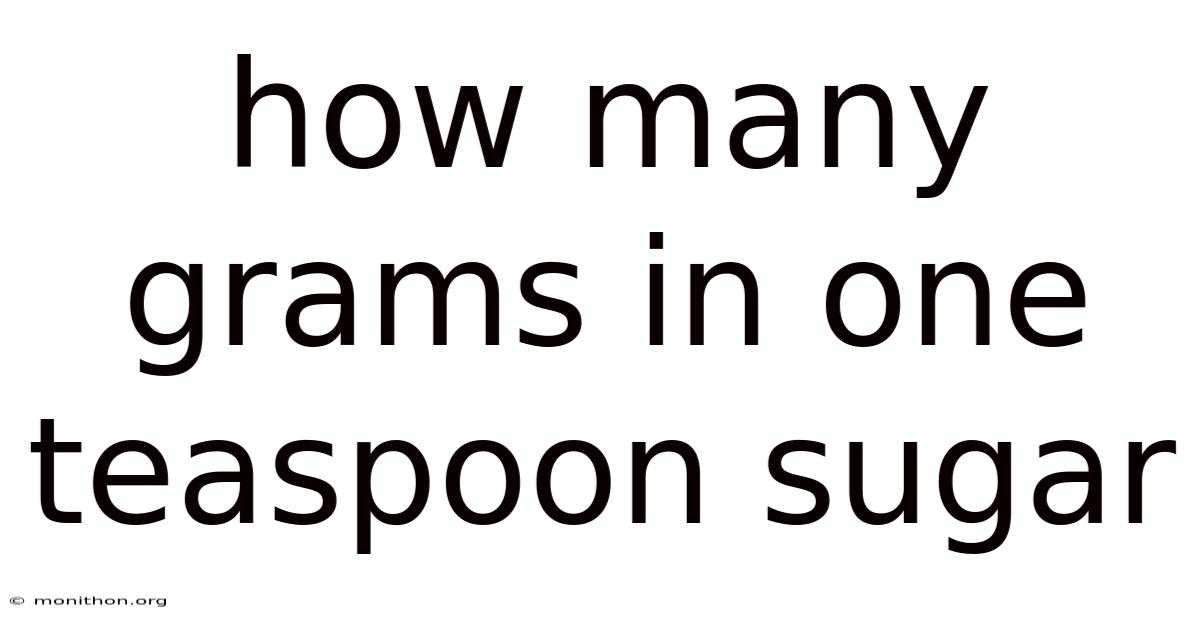 How Many Grams In One Teaspoon Sugar