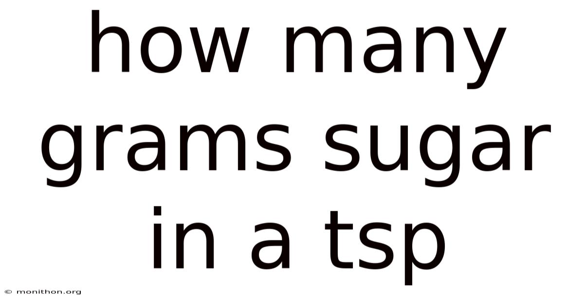 How Many Grams Sugar In A Tsp