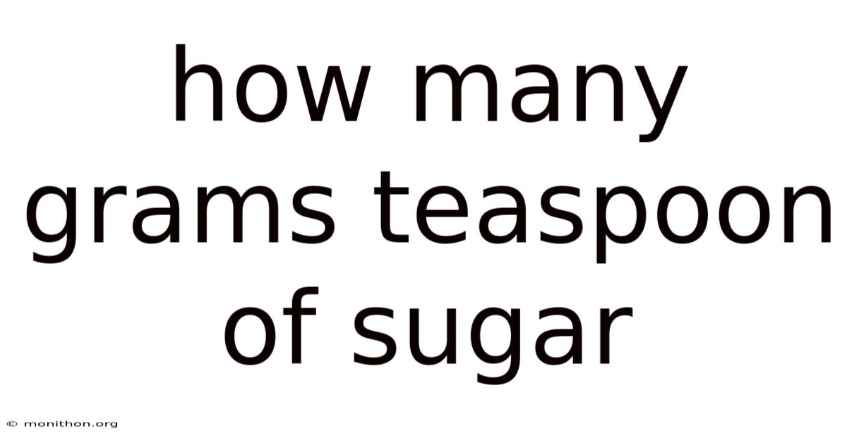 How Many Grams Teaspoon Of Sugar