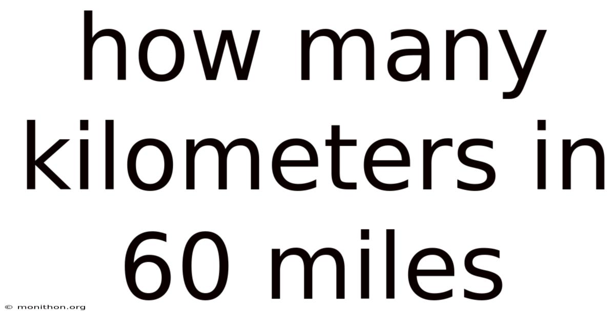 How Many Kilometers In 60 Miles
