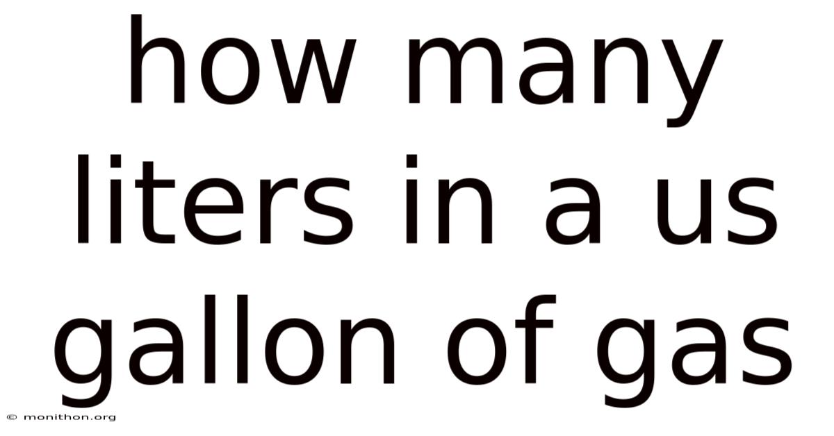How Many Liters In A Us Gallon Of Gas