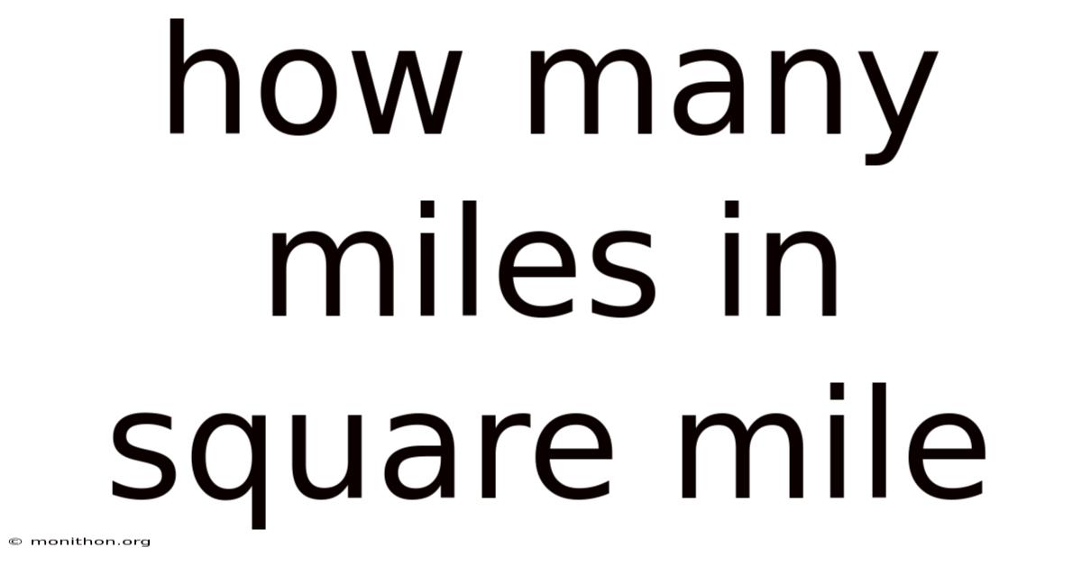 How Many Miles In Square Mile