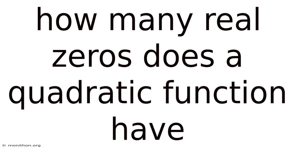 How Many Real Zeros Does A Quadratic Function Have
