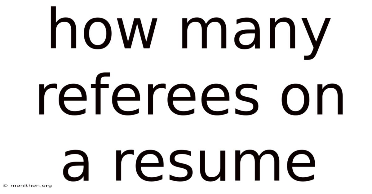 How Many Referees On A Resume