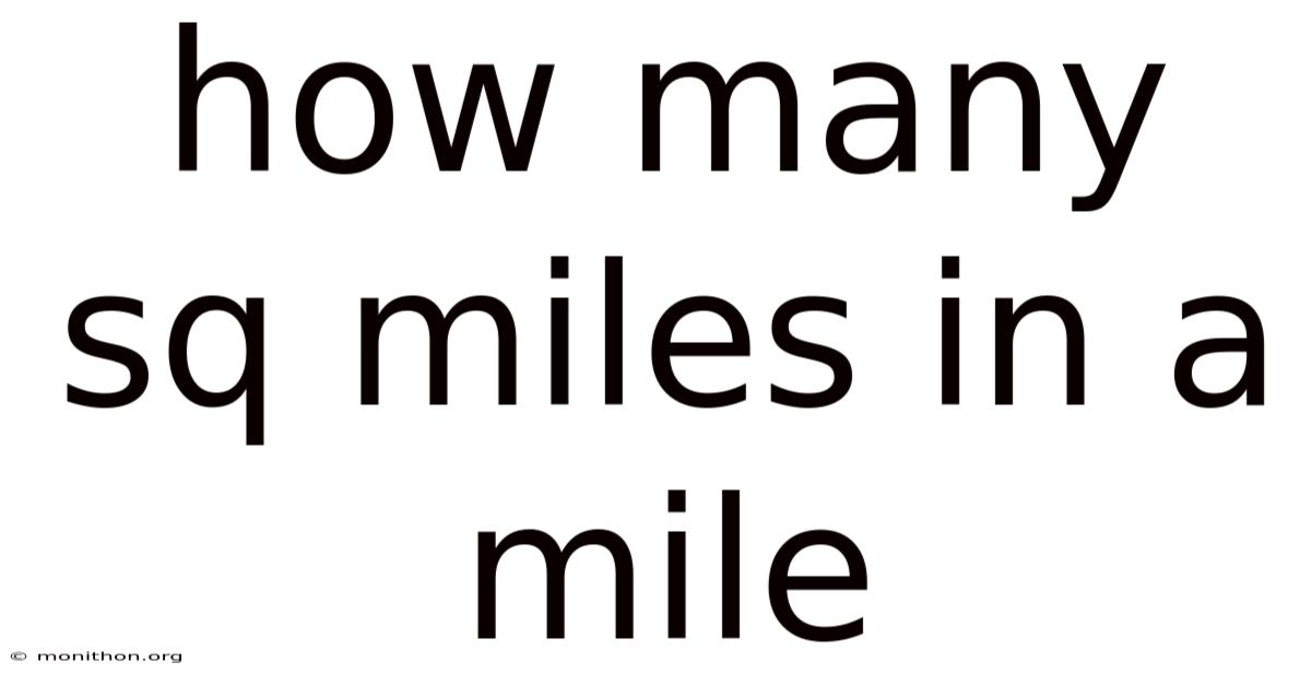 How Many Sq Miles In A Mile