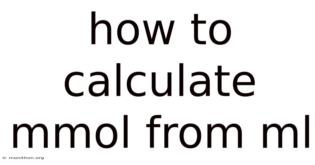 How To Calculate Mmol From Ml