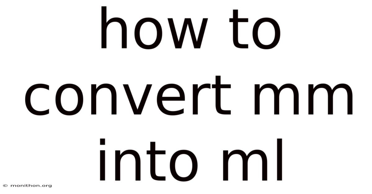 How To Convert Mm Into Ml
