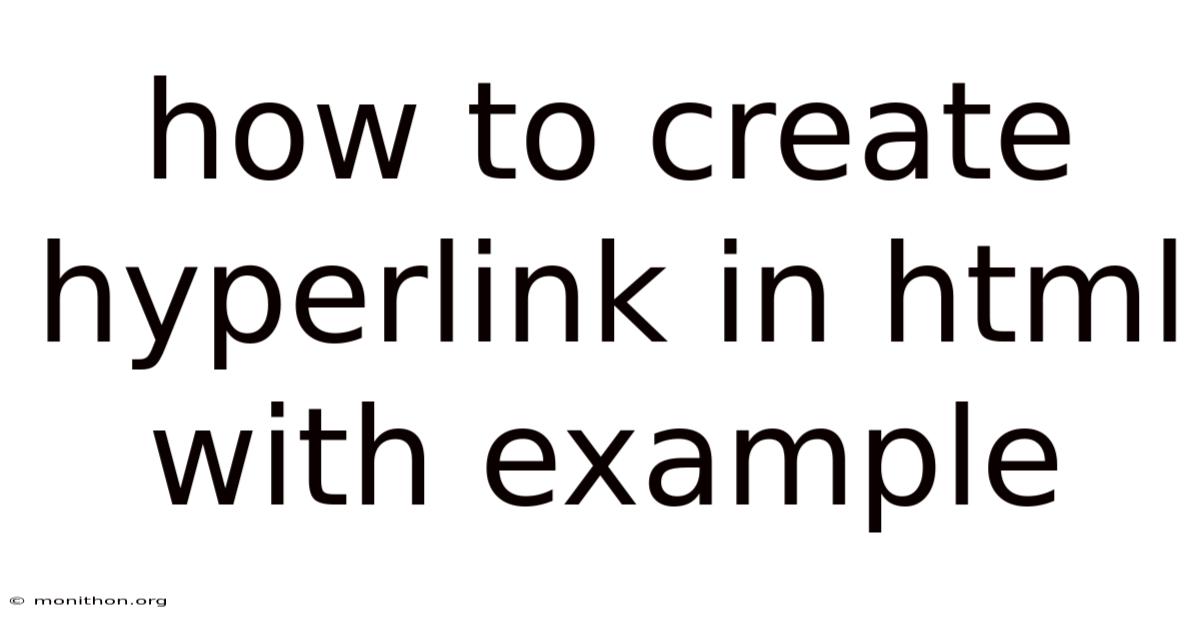 How To Create Hyperlink In Html With Example