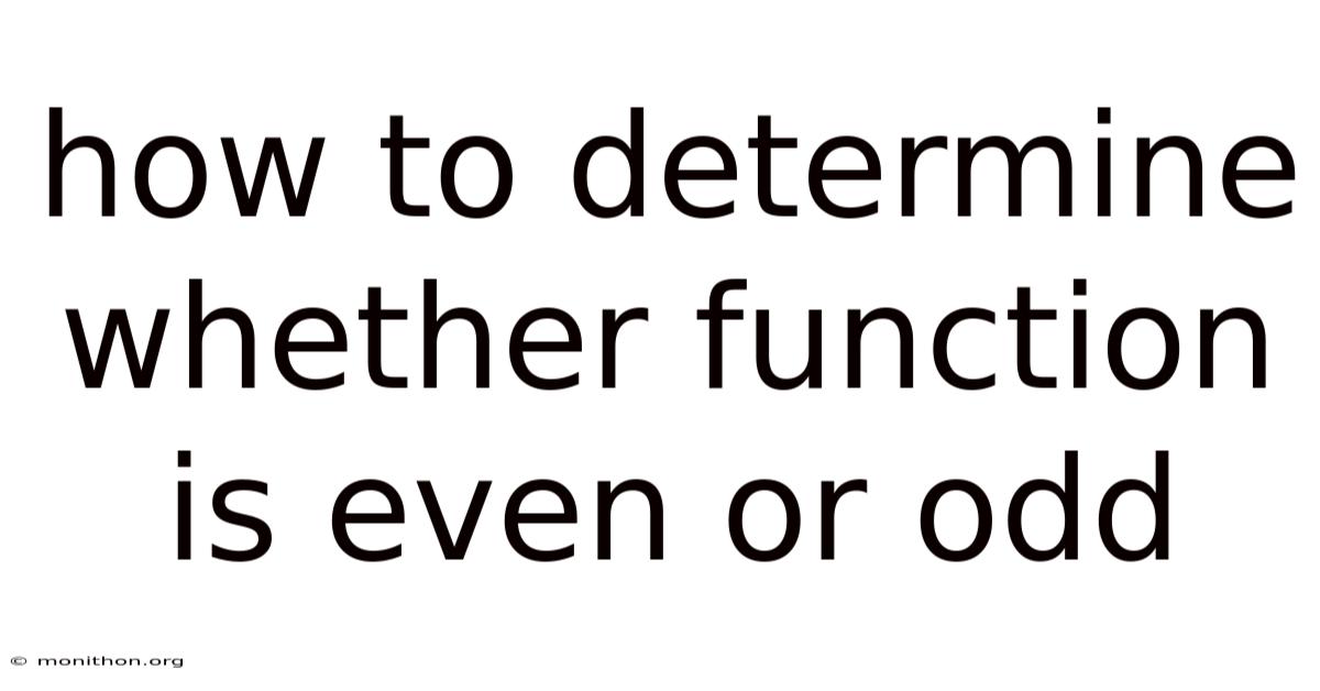 How To Determine Whether Function Is Even Or Odd