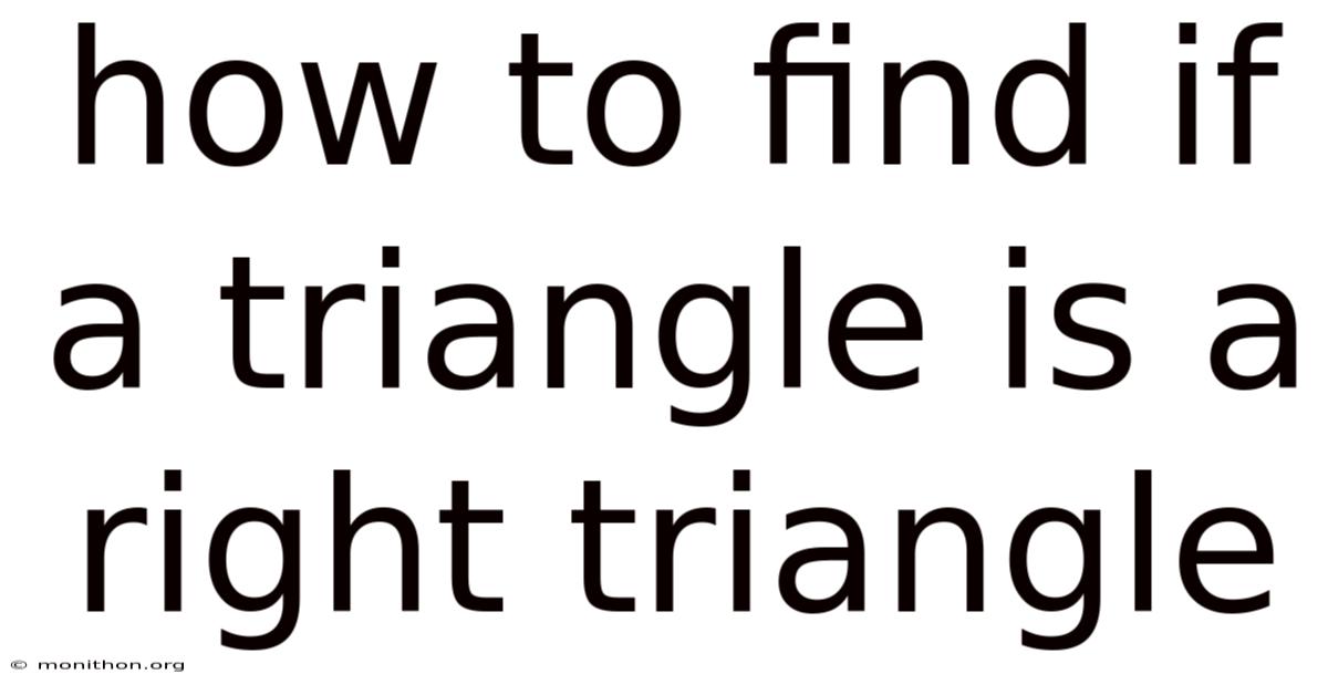 How To Find If A Triangle Is A Right Triangle