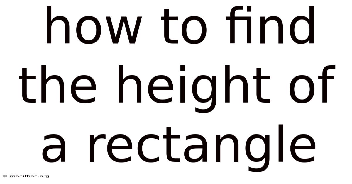 How To Find The Height Of A Rectangle