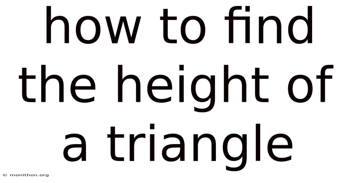 How To Find The Height Of A Triangle