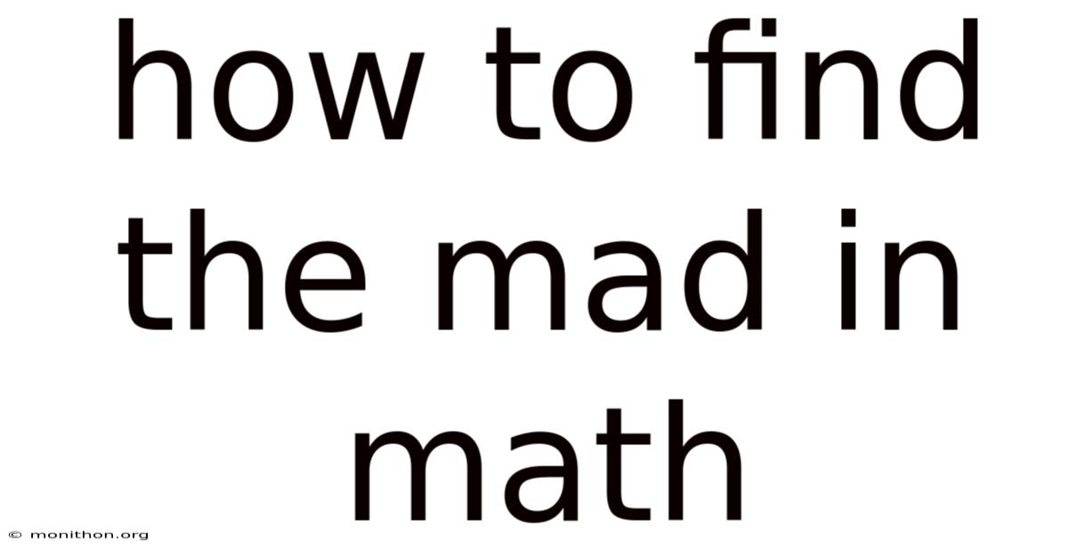 How To Find The Mad In Math
