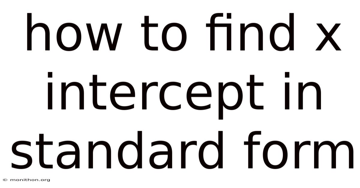 How To Find X Intercept In Standard Form