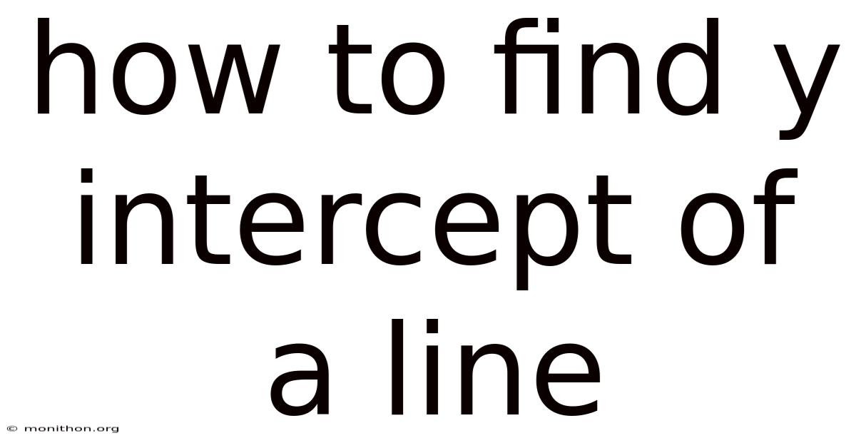 How To Find Y Intercept Of A Line