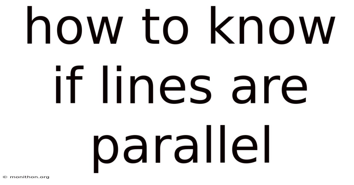 How To Know If Lines Are Parallel