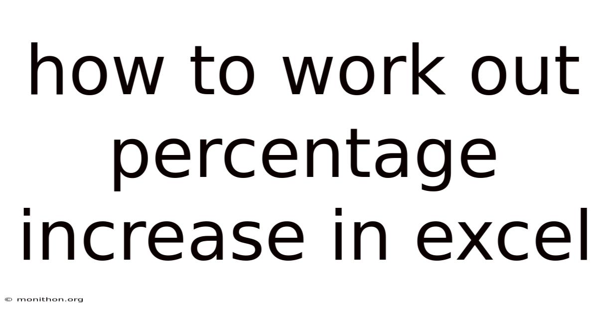 How To Work Out Percentage Increase In Excel