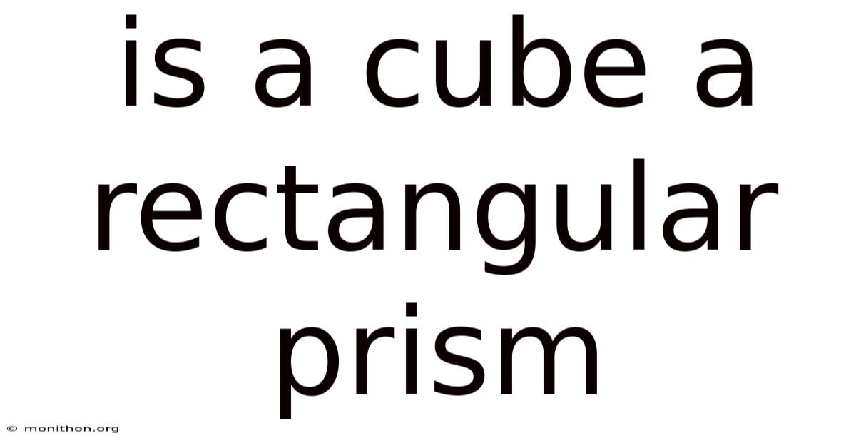 Is A Cube A Rectangular Prism