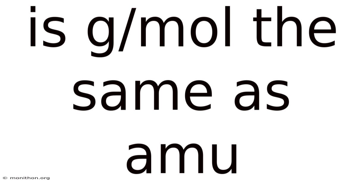 Is G/mol The Same As Amu