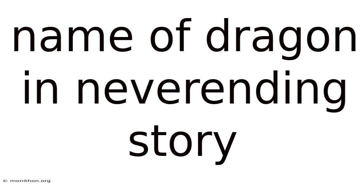 Name Of Dragon In Neverending Story