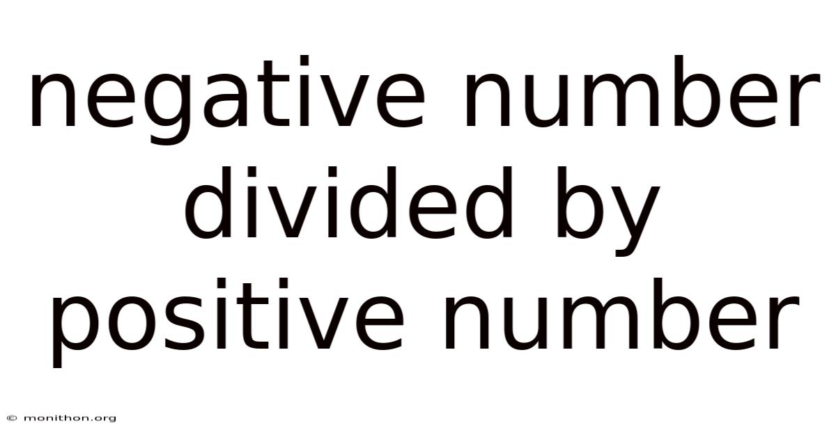 Negative Number Divided By Positive Number