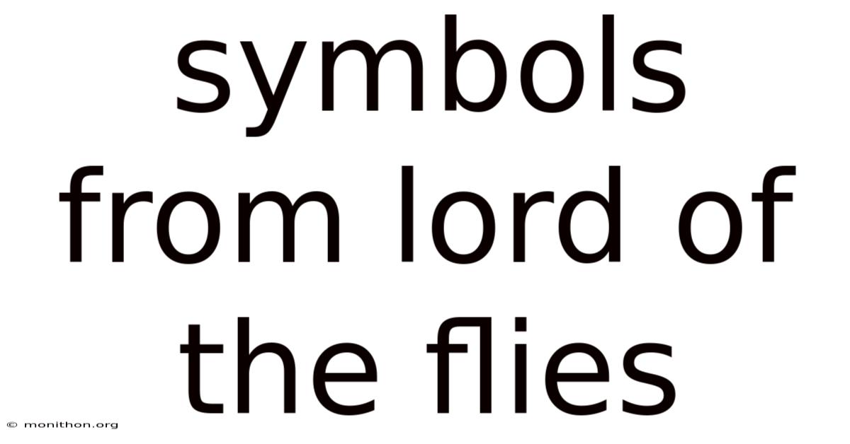 Symbols From Lord Of The Flies